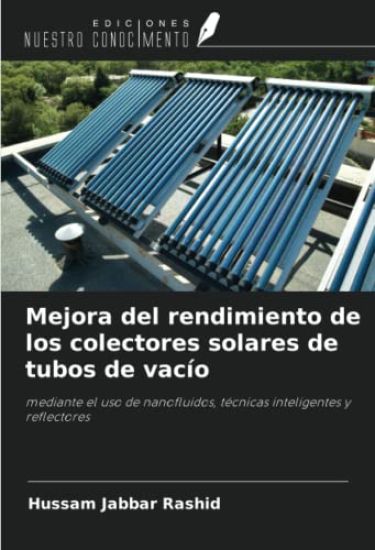 Mejora del rendimiento de los colectores solares de tubos de vacío