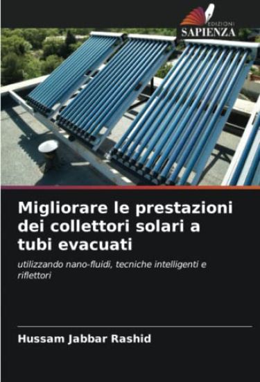 Migliorare le prestazioni dei collettori solari a tubi evacuati