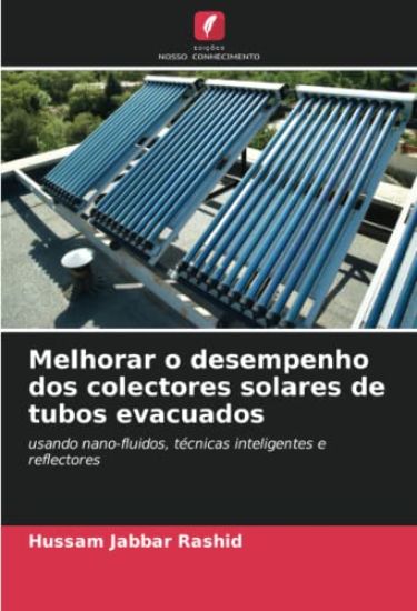 Melhorar o desempenho dos colectores solares de tubos evacuados