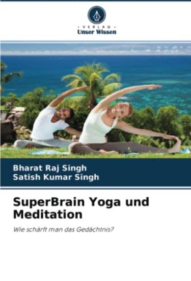 SuperBrain Yoga und Meditation