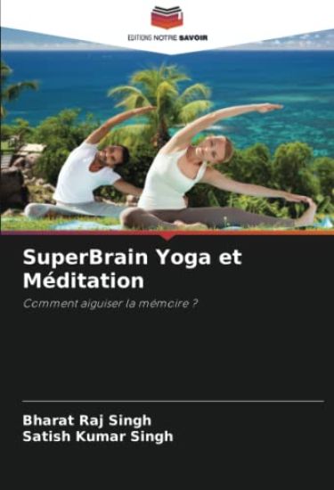 SuperBrain Yoga et Méditation