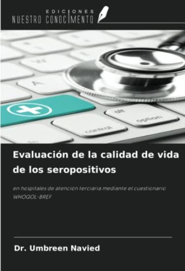Evaluación de la calidad de vida de los seropositivos