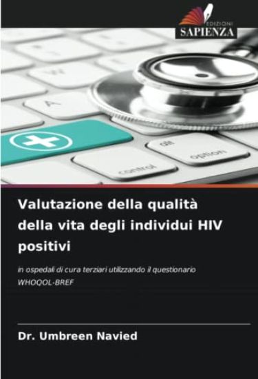 Valutazione della qualità della vita degli individui HIV positivi
