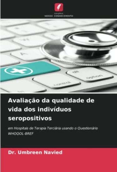 Avaliação da qualidade de vida dos indivíduos seropositivos