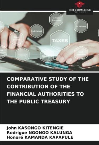 COMPARATIVE STUDY OF THE CONTRIBUTION OF THE FINANCIAL AUTHORITIES TO THE PUBLIC TREASURY