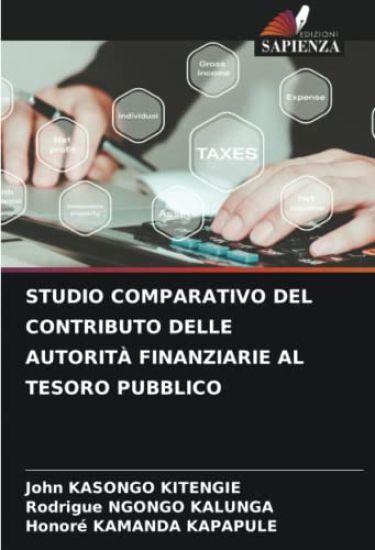 STUDIO COMPARATIVO DEL CONTRIBUTO DELLE AUTORITÀ FINANZIARIE AL TESORO PUBBLICO