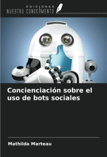 Concienciación sobre el uso de bots sociales