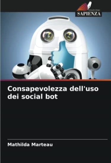 Consapevolezza dell'uso dei social bot