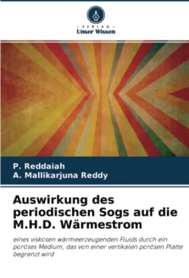 Auswirkung des periodischen Sogs auf die M.H.D. Wärmestrom
