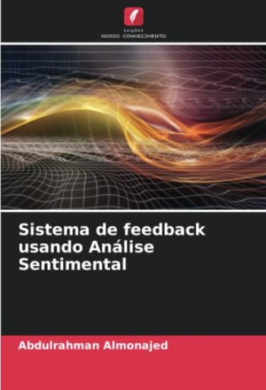 Sistema de feedback usando Análise Sentimental