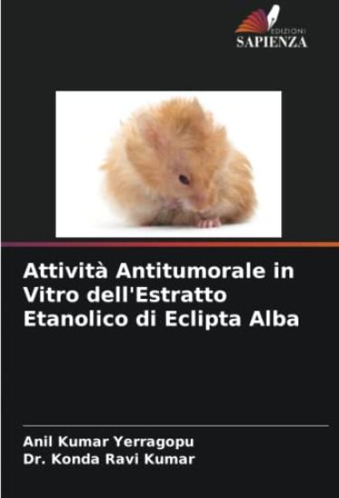 Attività Antitumorale in Vitro dell'Estratto Etanolico di Eclipta Alba