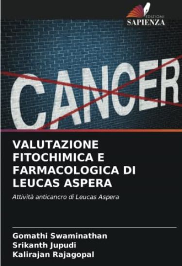 VALUTAZIONE FITOCHIMICA E FARMACOLOGICA DI LEUCAS ASPERA