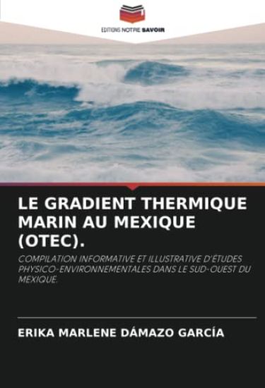 LE GRADIENT THERMIQUE MARIN AU MEXIQUE (OTEC).