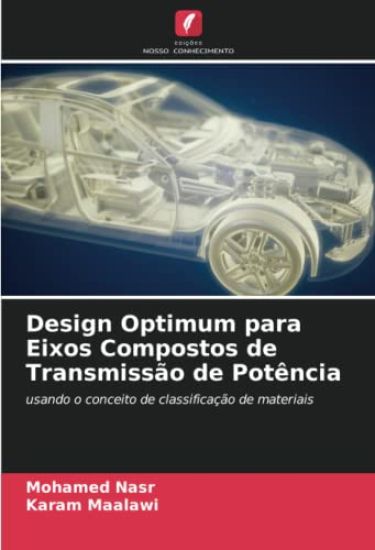 Design Optimum para Eixos Compostos de Transmissão de Potência
