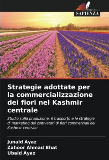 Strategie adottate per la commercializzazione dei fiori nel Kashmir centrale