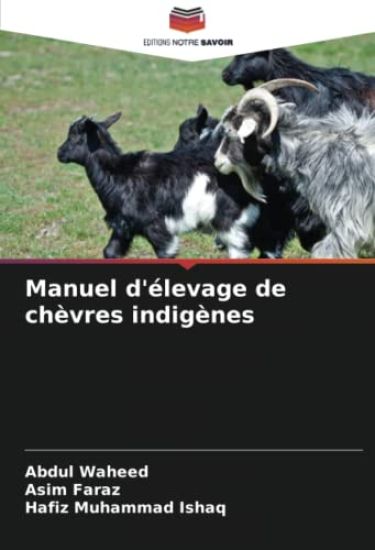 Manuel d'élevage de chèvres indigènes