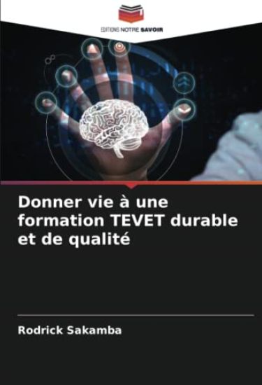 Donner vie à une formation TEVET durable et de qualité