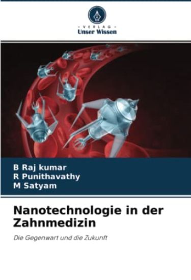 Nanotechnologie in der Zahnmedizin