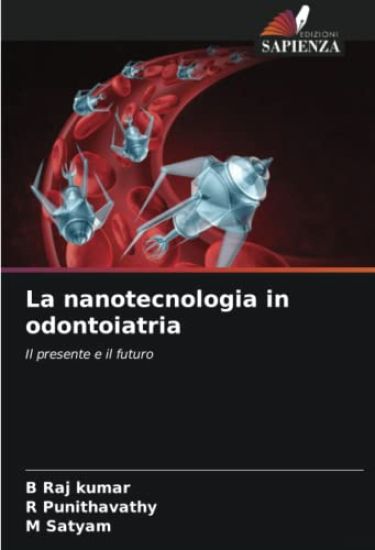 La nanotecnologia in odontoiatria