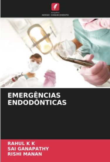EMERGÊNCIAS ENDODÔNTICAS