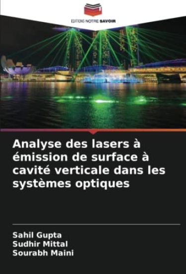 Analyse des lasers à émission de surface à cavité verticale dans les systèmes optiques