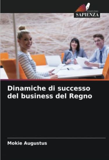 Dinamiche di successo del business del Regno