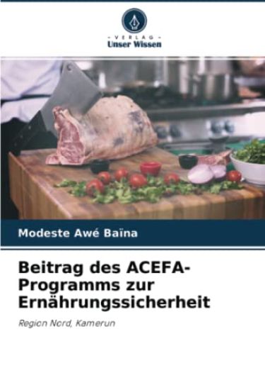 Beitrag des ACEFA-Programms zur Ernährungssicherheit