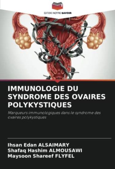 IMMUNOLOGIE DU SYNDROME DES OVAIRES POLYKYSTIQUES