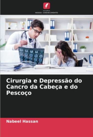 Cirurgia e Depressão do Cancro da Cabeça e do Pescoço