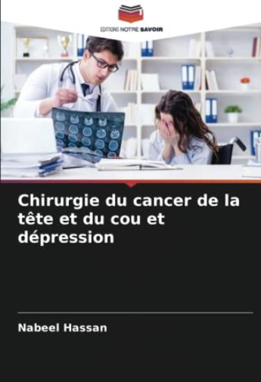 Chirurgie du cancer de la tête et du cou et dépression