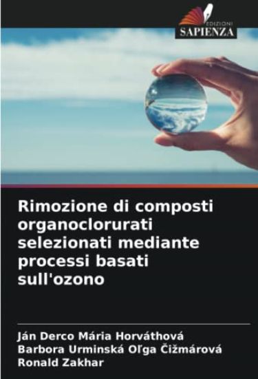 Rimozione di composti organoclorurati selezionati mediante processi basati sull'ozono