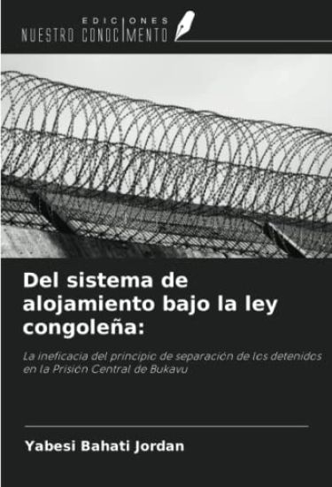 Del sistema de alojamiento bajo la ley congoleña: