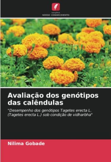 Avaliação dos genótipos das calêndulas