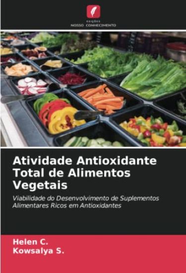 Atividade Antioxidante Total de Alimentos Vegetais