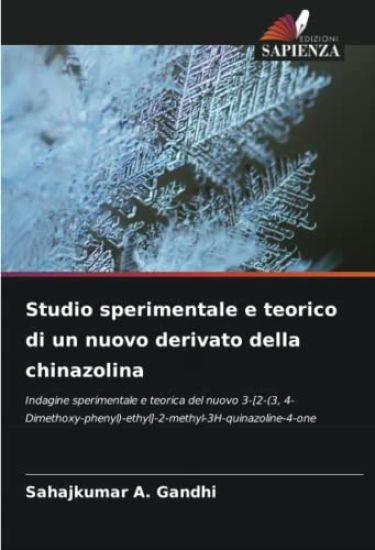 Studio sperimentale e teorico di un nuovo derivato della chinazolina