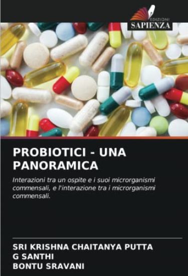 PROBIOTICI - UNA PANORAMICA
