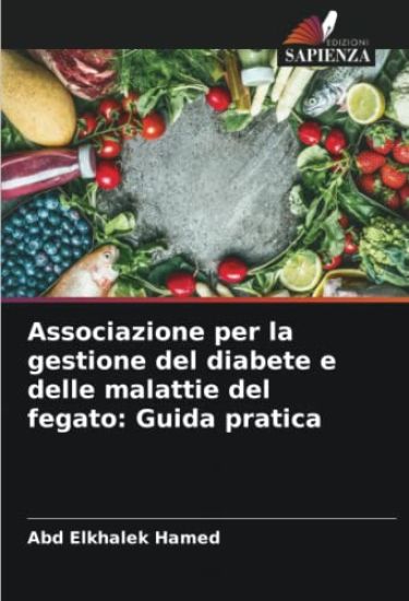 Associazione per la gestione del diabete e delle malattie del fegato: Guida pratica