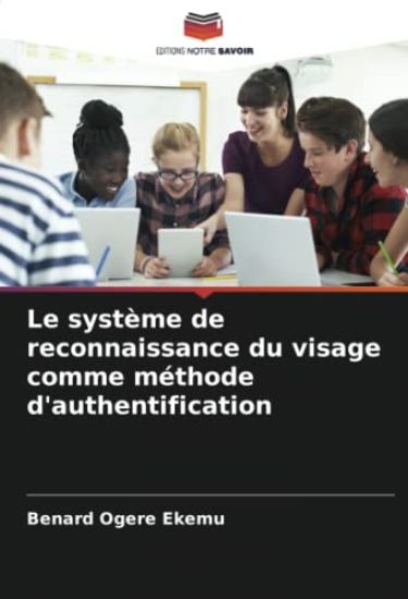 Le système de reconnaissance du visage comme méthode d'authentification