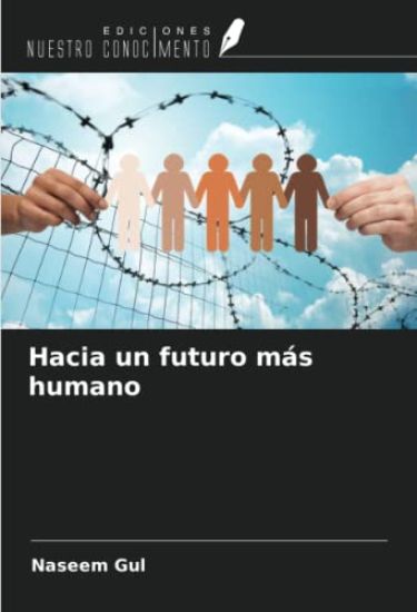 Hacia un futuro más humano