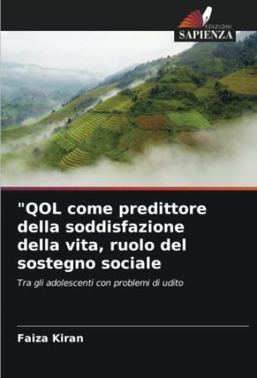 "QOL come predittore della soddisfazione della vita, ruolo del sostegno sociale