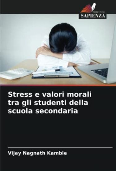 Stress e valori morali tra gli studenti della scuola secondaria