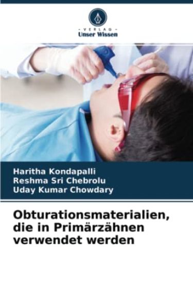 Obturationsmaterialien, die in Primärzähnen verwendet werden