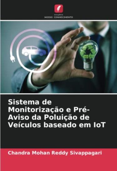 Sistema de Monitorização e Pré-Aviso da Poluição de Veículos baseado em IoT