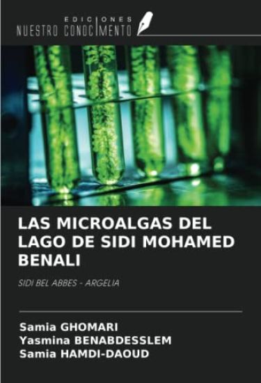 LAS MICROALGAS DEL LAGO DE SIDI MOHAMED BENALI