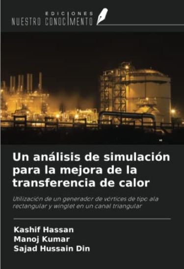 Un análisis de simulación para la mejora de la transferencia de calor