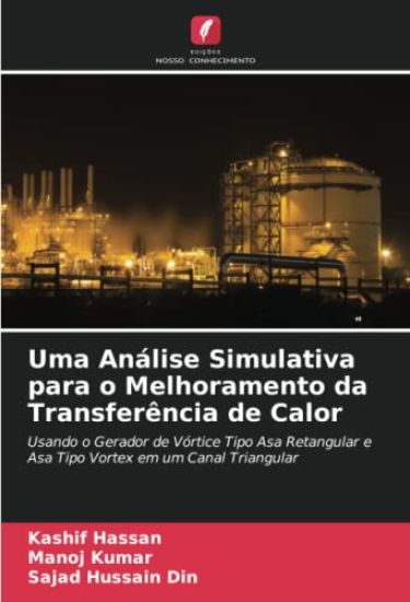 Uma Análise Simulativa para o Melhoramento da Transferência de Calor