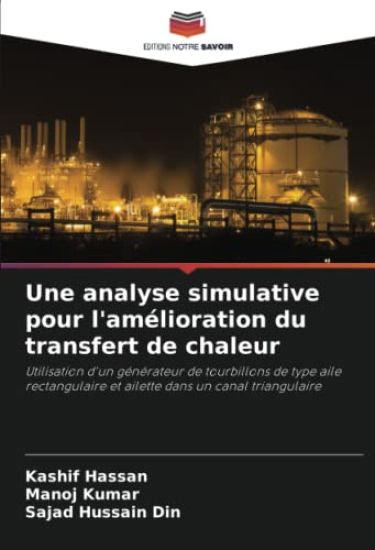 Une analyse simulative pour l'amélioration du transfert de chaleur