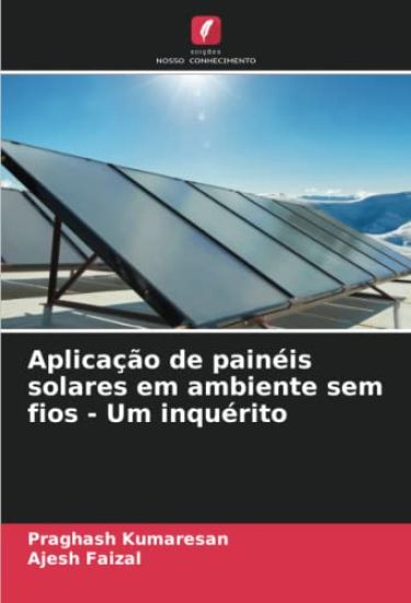 Aplicação de painéis solares em ambiente sem fios - Um inquérito