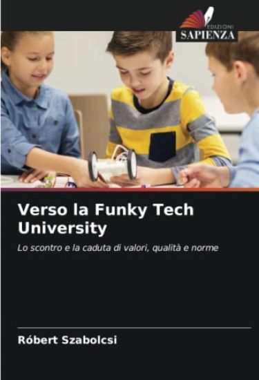 Verso la Funky Tech University