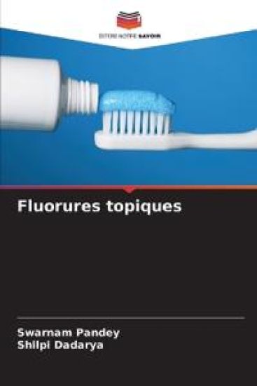 Fluorures topiques